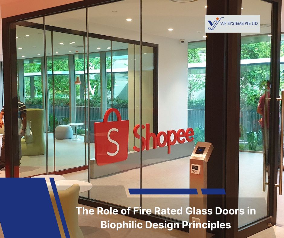 The role of fire rated glass doors in biophilic design principles